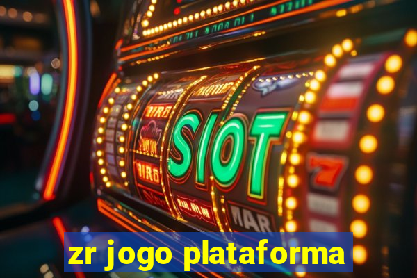 zr jogo plataforma